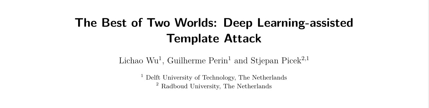 文献阅读笔记-The Best of Two Worlds: Deep Learning-assisted Template Attack